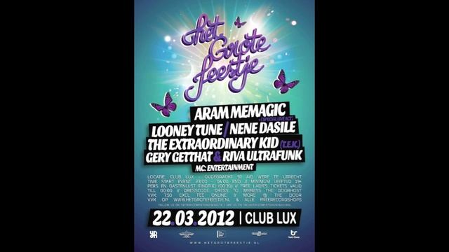 Het Grote Feestje (22/03/2012) mixtape door: Gery Getthat & Riva Ultrafunk смотреть онлайн