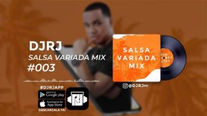 SALSA Variada Mix #003 - DJRJ - #App 📲