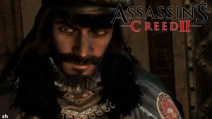 Assassin's Creed II►Прохождение без комментариев.#7