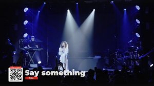 ÀNKA - Say Something (первый сольный концерт)
