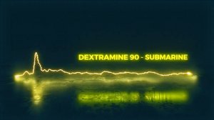Dextramine 90 - Submarine (Album Edit)
