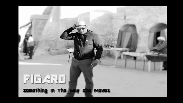 Something In The Way She Moves ~ Figaro Kompa 2015 смотреть онлайн