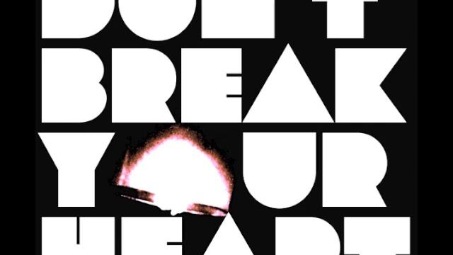 Brock Tyler - Dont Break Your Heart