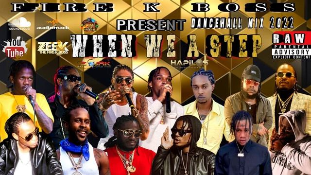 Dancehall Mix 2022  When We A Step Dancehall Mix Bounty Killer, Jahshii, Skeng, Masicka, VybzKartel смотреть онлайн