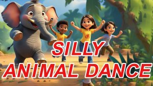The Silly Animal Dance