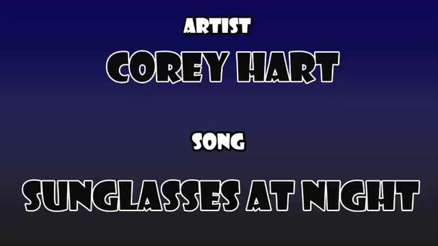Corey Hart - Sunglasses at Night смотреть онлайн