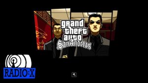Radio X | Grand Theft Auto San Andreas Radio | Alternative Rock, Grunge