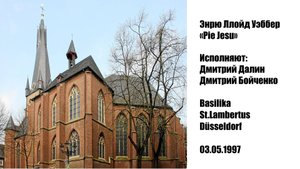 1997-05-03 Энрю Ллойд Уэббер "Pie Jesu"