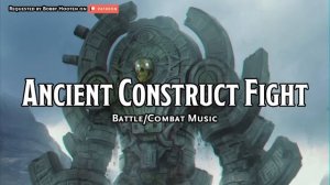 Ancient Construct Fight D&D TTRPG Battle Combat Fight Music 1 Hour by Bardify