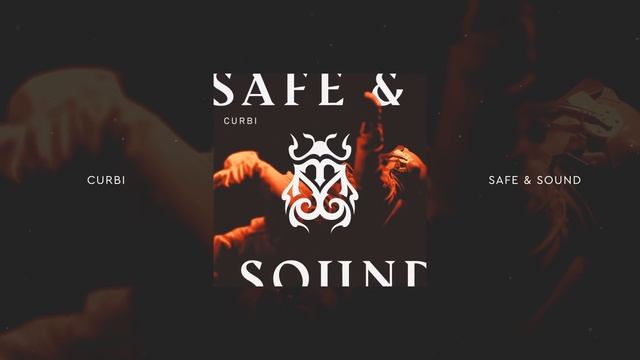Curbi - Safe & Sound [Tomorrowland Music]