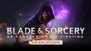 Blade and Sorcery