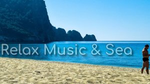 Relaxing Music - The Sea (4K Video UltraHD) - Beach View - Waves - Meditate & Relax