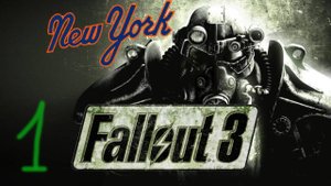 Прохождение Fallout 3: New York #1 (Путешествие в Нью-Йорк)
