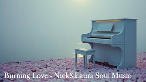 Обжигающая Любовь - 🤍 Ник&Лаура Соул Мьюзик - Burning Love - 🤍 Nick&Laura Soul Music