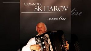 Nostalgique Accordion (Alexander Skliarov)