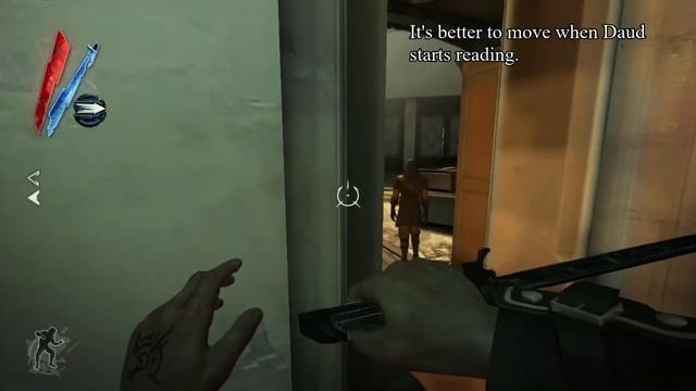 Dishonored send Daud a message смотреть онлайн