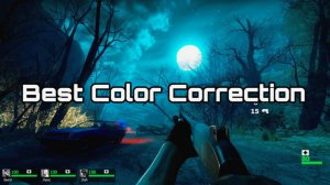 ЭТО ЛУЧШИЙ COLOR CORRECTION ДЛЯ LEFT 4 DEAD 2