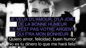 JE VEUX  - ZAZ -  LYRICS AND SUB ESPAÑOL