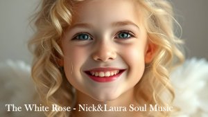 The White Rose - 🤍 Nick&Laura Soul Music