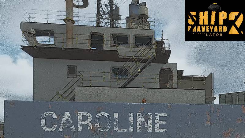 Ship Graveyard Simulator 2 2025.04.21. Разбираем Caroline!
