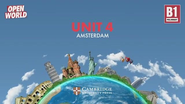 Open world B1 SB Unit 4 real world video