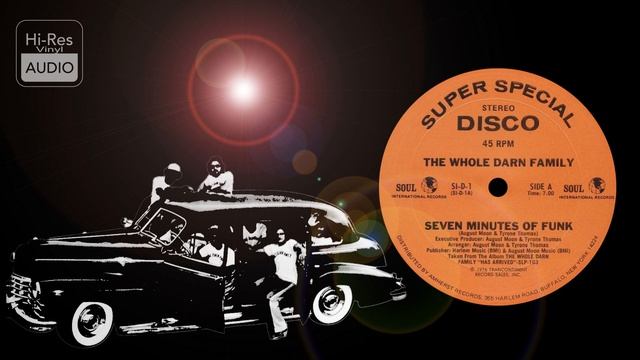 The Whole Darn Family – Seven Minutes Of Funk (Hi-Res Audio) ℗ 1976