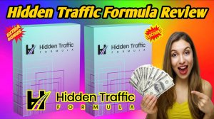 Hidden Traffic Formula Review – Worth the Hype?
