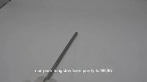 99.95 tungsten bar stock for sale High hardness and wear-resistant tungsten rods