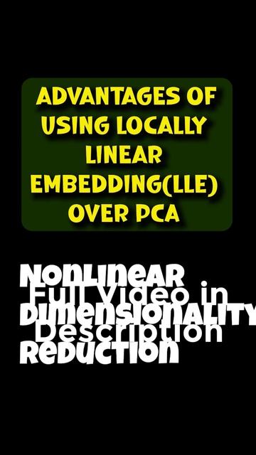 Advantages of using Locally linear embedding (LLE) over PCA | Data Science Interview Questions
