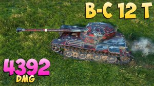 B-C 12 t - 10 Фрагов 4.3K Урона - Ничего особенного! - Мир Танков