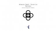 Alesso feat. Tove Lo - Heroes (Anton Dolgushin Remix)