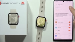HUAWEI Watch Fit 3: How to Enable WhatsApp Notifications