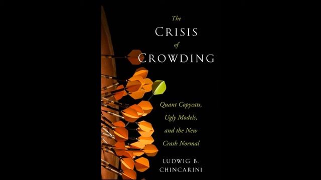 Podcast Interview of Ludwig Chincarini on the Crisis of Crowding with Tom Dorsey