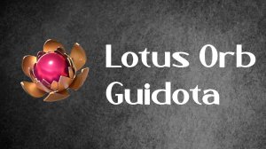 Lotus Orb | Guidota