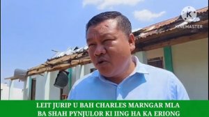 LEIT JURIP U BAH CHARLES MARNGAR MLA MAWHATI BA SHAH RAT IA KI IING HA ERIONG