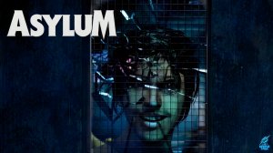 ОЧЕНЬ БУЙНЫЙ ПАЦИЕНТ ➣ ASYLUM #2