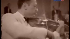 ЯША ХЕЙФЕЦ Jascha Heifetz     ЖИЗНЬ ВЕЛИКОГО  МАЭСТРО!