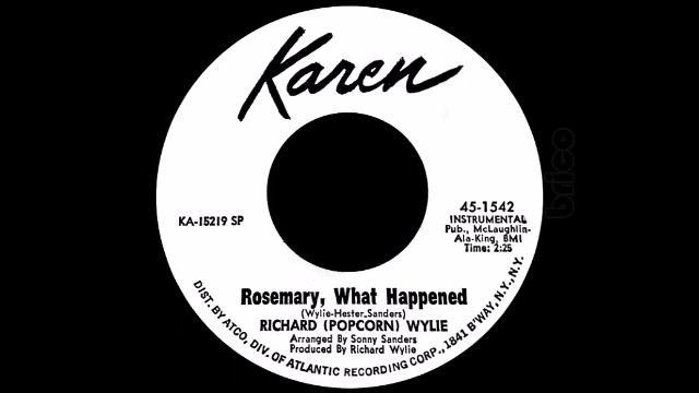 Richard Popcorn Wylie - Rosemary What Happened