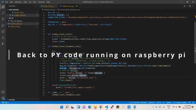 Publish and subscribe the data with Azure IotHub in 4 easy step | Python | Raspberry Pi