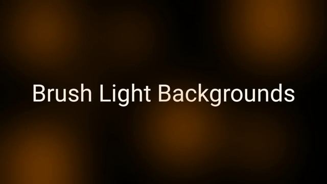 Brush Light Backgrounds || One Part of VFX Pack || BY SAI CHANDRA смотреть онлайн