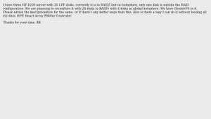 RAID5 reconfiguration with global hotsphere on HP 4200 with Smart Array P840ar Controller