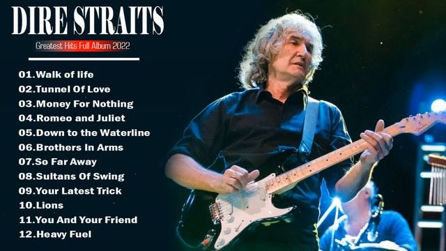 Dire Straits Greatest Hits Full Playlist 2022  The Very Best Of Dire Straits All Time