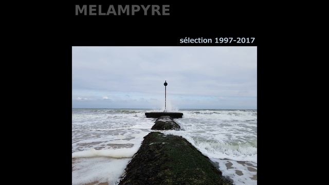 Melampyre - Je ne sais pas pourquoi смотреть онлайн
