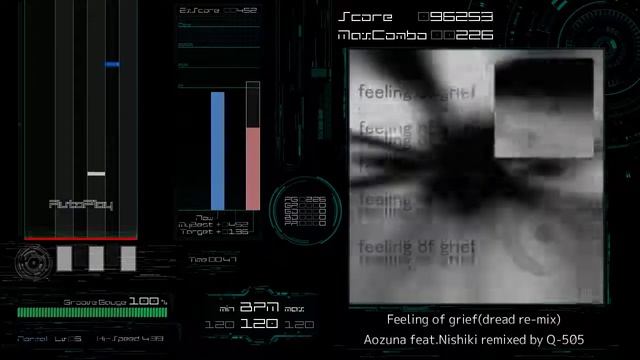 [BMS AutoPlay] Feeling of grief(dread re-mix) - Aozuna feat.Nishiki remixed by Q-505