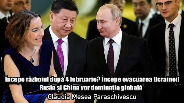 Incepe Razboiul Dupa 4 Februarie? Incepe Evacuarea Ucrainei! Rusia Si China Vor Dominatia Globala смотреть онлайн