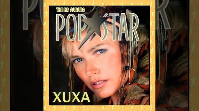08 - Tapa Aqui, Descobre Ali Trilha - Xuxa Popstar - Trilha Sonora смотреть онлайн
