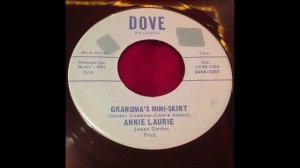 ANNIE LAURIE "GRANDMA'S MINI-SKIRT" DOVE 646 ~ NICE WHITE TRASH COUNTRY 45