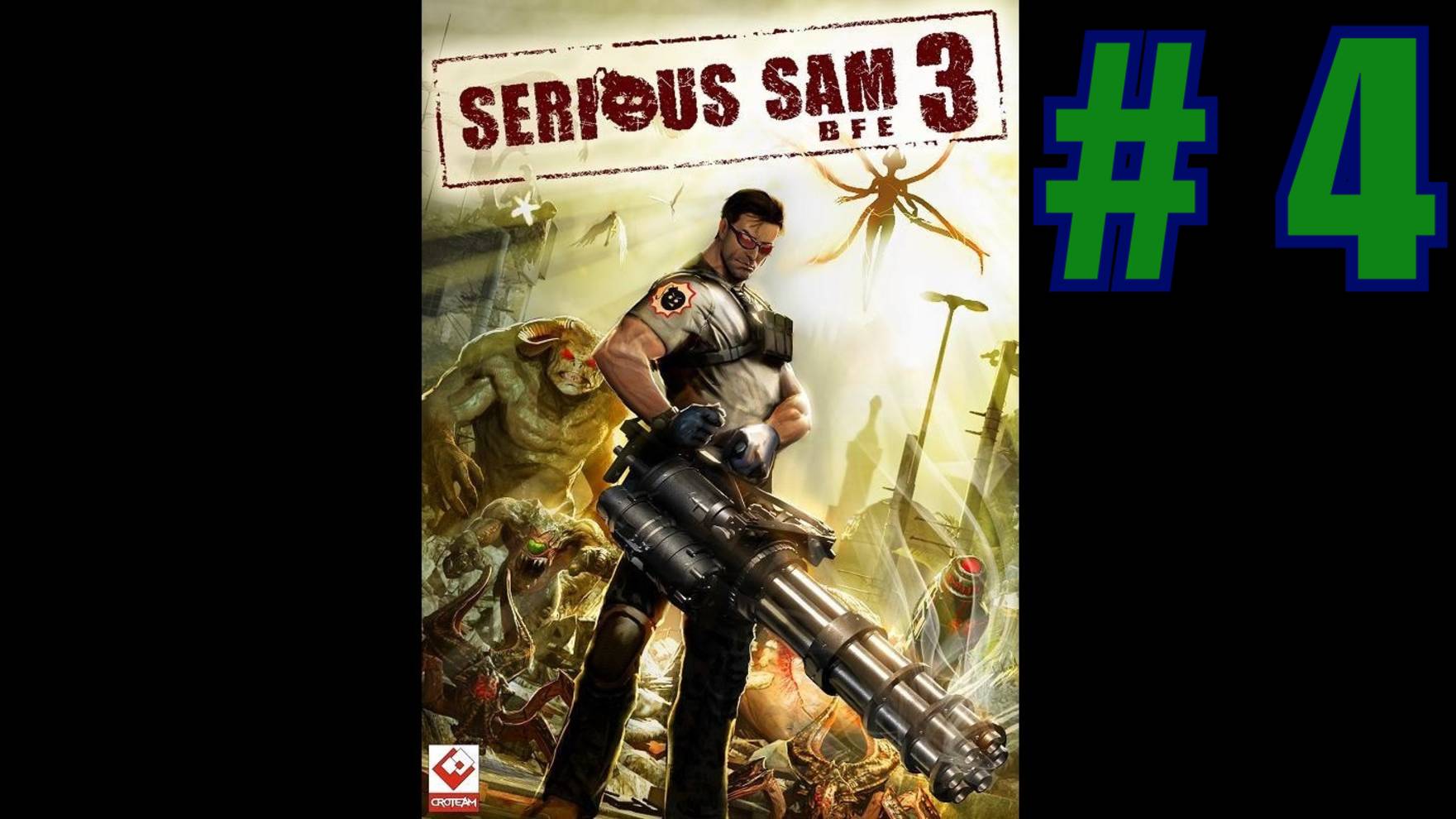 SERIOUS SAM 3 BFE - ПРОХОЖДЕНИЕ HD #4