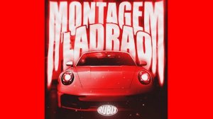 MONTAGEM LADRAO ( Ultra Slowed)