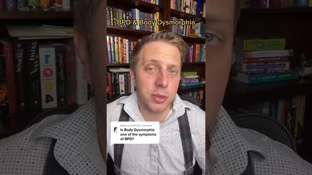 Borderline Personality Disorder and Body Dysmorphia смотреть онлайн